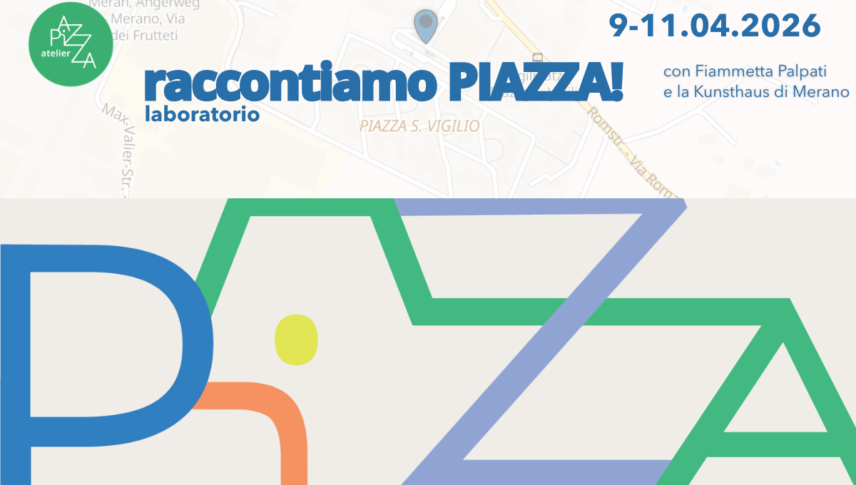 Raccontare piazza. Tra memoria, presente e visione